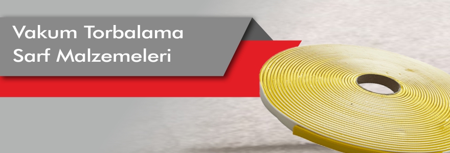 Vakum Torbalama Sarf Malzemeleri