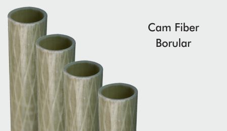 Cam Fiber Borular