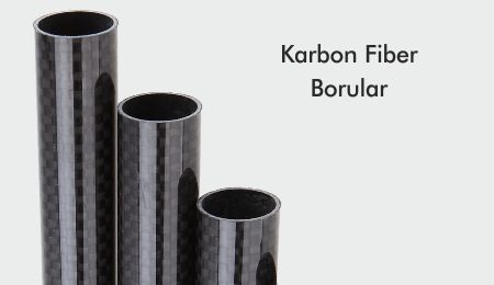 Karbon Fiber Borular